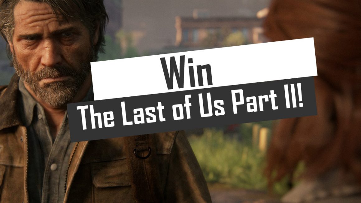 Prijsvraag: Win The Last of Us Part II voor de PS4! – Update