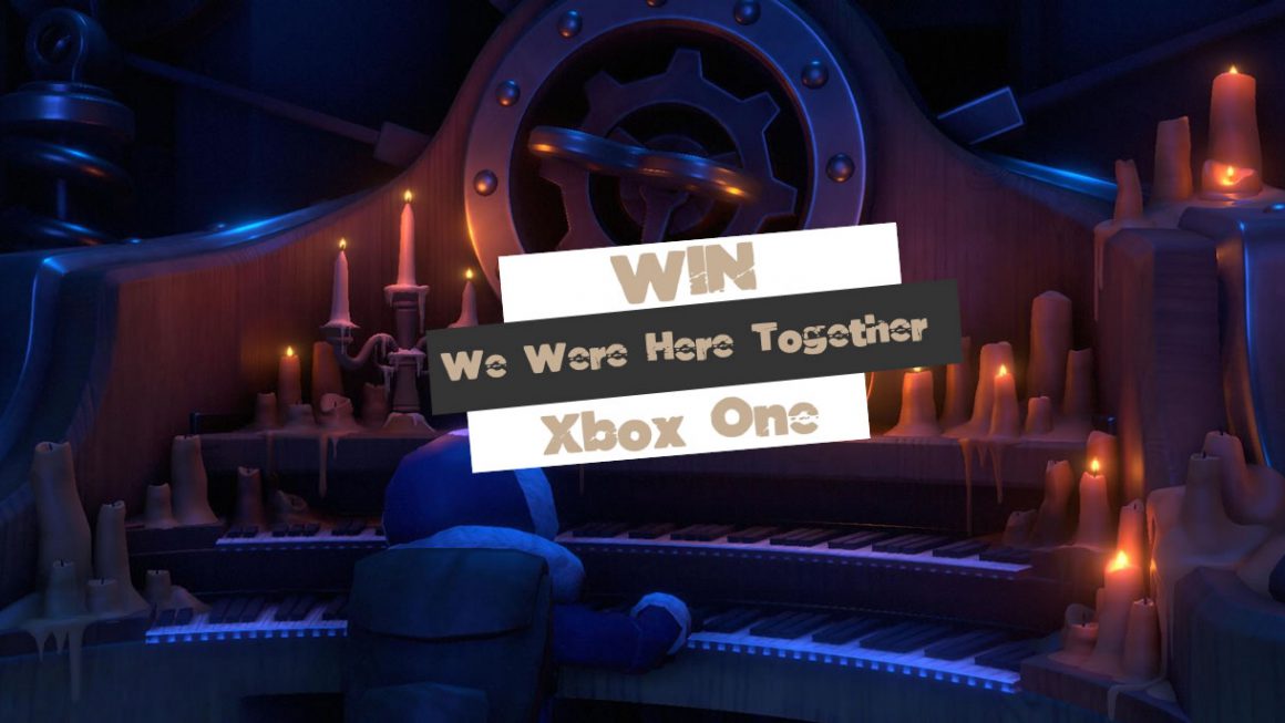 Prijsvraag: Win We Were Here Together voor de Xbox One