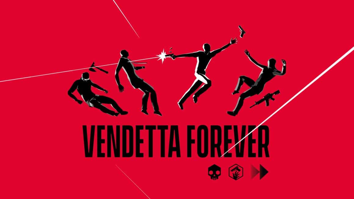 Vendetta Forever